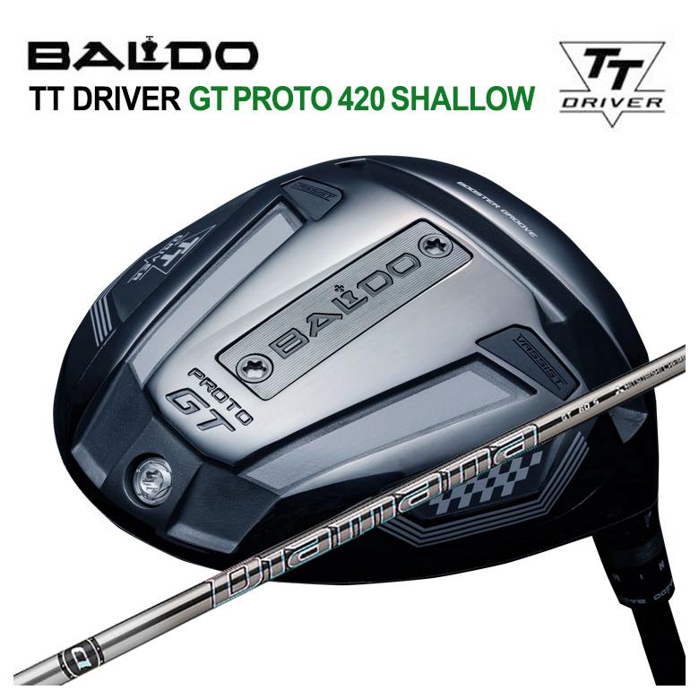 【特注】バルド BALDO TT ドライバー GT PROTO 420 SHALLOW 三菱ケミカル Diamana ディアマナGT シャフト