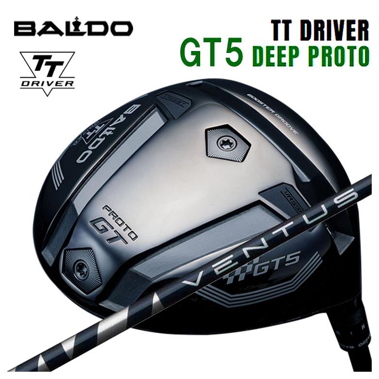 【特注】バルド BALDO TT ドライバー GT5 DEEP (ディープ) PROTO 藤倉 フジクラ ベンタス ブルー VENTUS BLUEシャフト