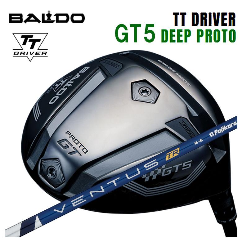 【特注】バルド BALDO TT ドライバー GT5 DEEP (ディープ) PROTO 藤倉 フジクラ ヴェンタス VENTUS TRシャフト