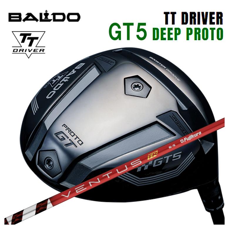 【特注】バルド BALDO TT ドライバー GT5 DEEP (ディープ) PROTO 藤倉 フジクラ ベンタス TR レッド VENTUS TR RED シャフト
