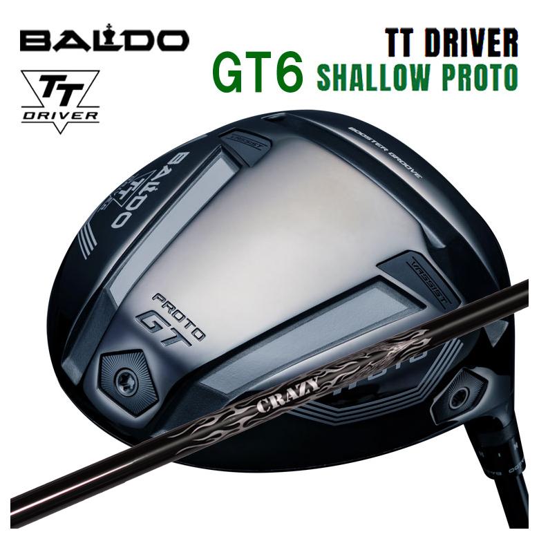 【特注】バルド ドライバー BALDO TTシリーズ GT6 SHALLOW シャロー PROTO クレイジー(CRAZY) Royal Decoration EVO ロイヤルデコレーション エボ シャフト
