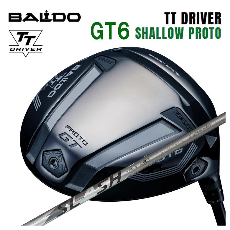 BALDO（バルド） BALDO TT ドライバー GT6 SHALLOW (シャロー) PROTO