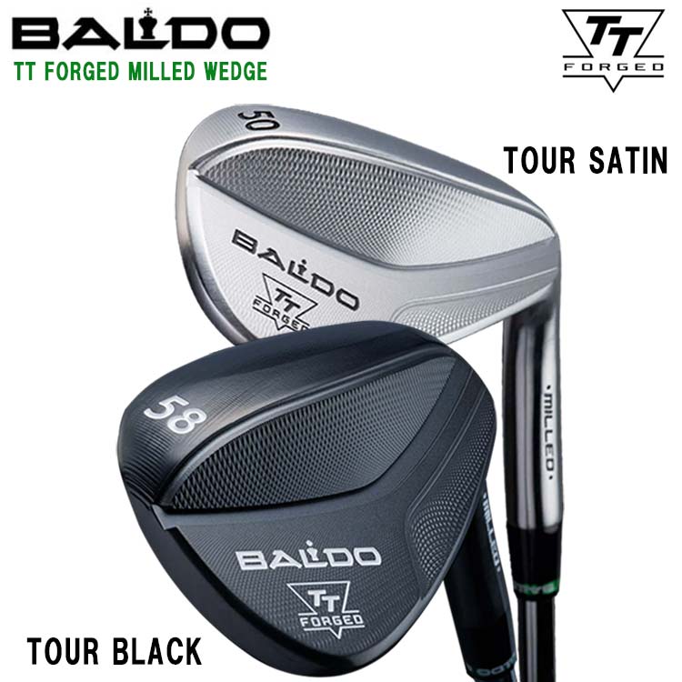 バルド ウェッジ TT FORGED MILLED 58°（BALDO TT FORGED MILLED