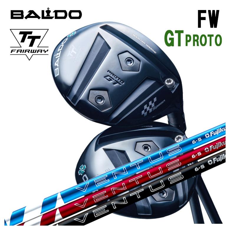 【特注】バルド BALDO TT FAIRWAY WOOD(フェアウェイウッド) GT PROTO(プロト) 藤倉(フジクラ) ベンタス 24 VENTUS シャフト