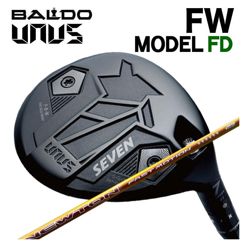 【特注】 バルド BALDO UNUS (ウヌス)  MODEL FD フェアウェイウッド Newton Golf ニュートンゴルフ Fast Motion ファスト モーション 軽量シャフト