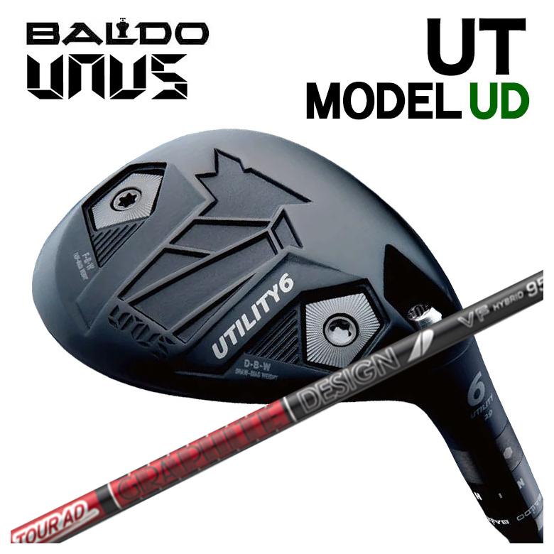 【カスタムクラブ】バルド BALDO UNUS (ウヌス)  MODEL UD ユーティリティ  グラファイトデザイン TOUR AD VF ハイブリッド専用 シャフト