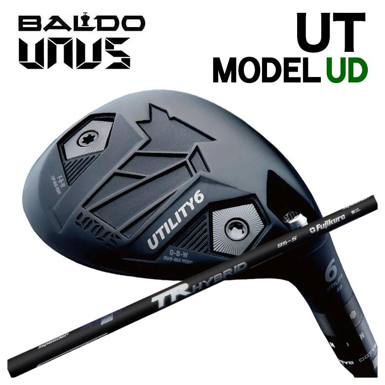 【カスタムクラブ】バルド BALDO UNUS (ウヌス)  MODEL UD ユーティリティ 藤倉 フジクラ TR HYBRID ハイブリッド シャフト