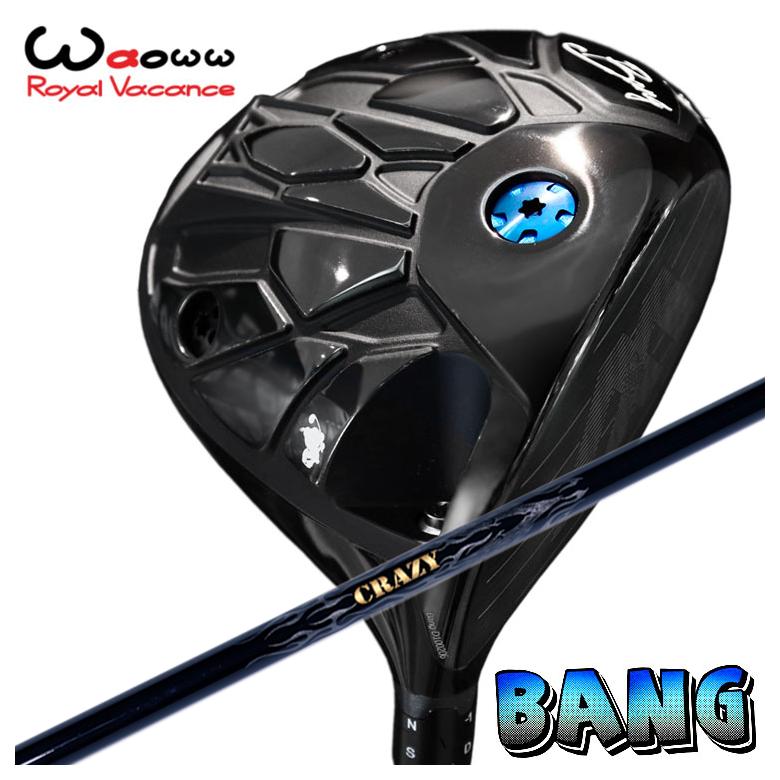 特注・ヘッド在庫有り】 Waoww（ワオ） Bang（バン）ドライバー