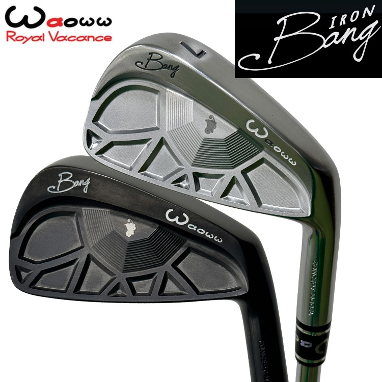 特注】Waoww（ワオ） Bang（バン）アイアン IR N.S.PRO NS950GH NEO
