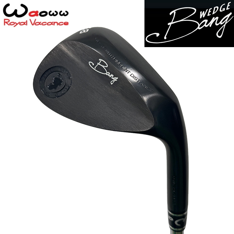 特注】Waoww（ワオ） Bang（バン）ウェッジ WG N.S.PRO モーダス3