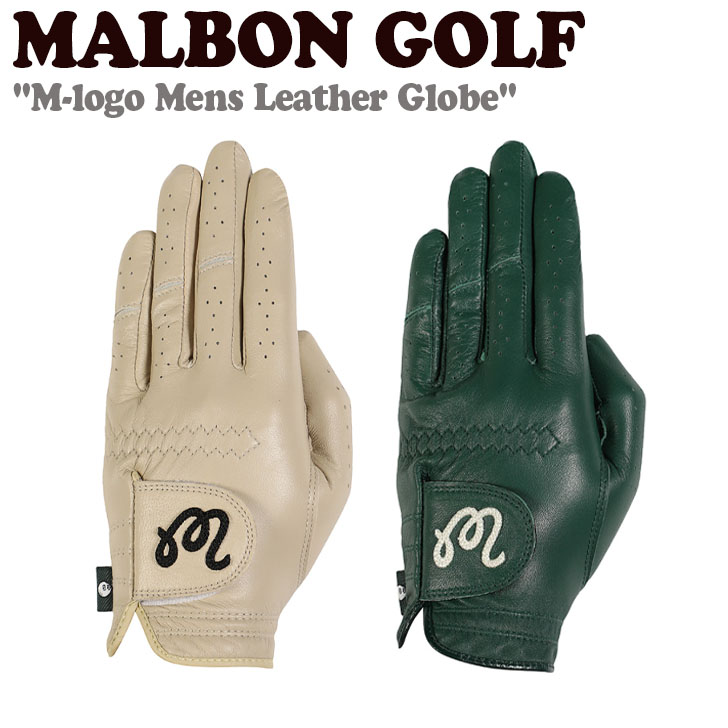 マルボンゴルフ レザーグローブ MALBON GOLF メンズ M-logo Mens Leather Globe エム-ロゴ メンズレザー グローブ 全2色 M2441PGL03GRE/BEI ACC