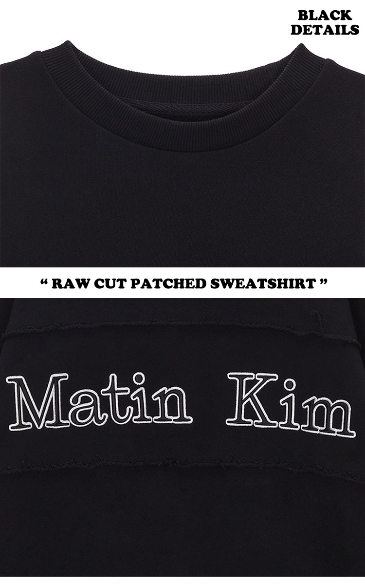 マーティンキム トレーナー Matin Kim レディース RAW CUT PATCHED