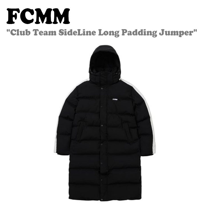 エフシーエムエム アウター ダウン FCMM メンズ レディース Club Team Side Line Long Padding Jumper BLACK ブラック FC702601BK ウェア｜drescco