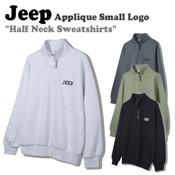 ジープ トレーナー Jeep Applique Small Logo Half Neck Sweatshirts アップリケ スモール ロゴ ハーフ ネック 全4色 JO5TSU836KH/BK/DG/MW ウェア :ct jp23 jo5tsu836:1WEEK