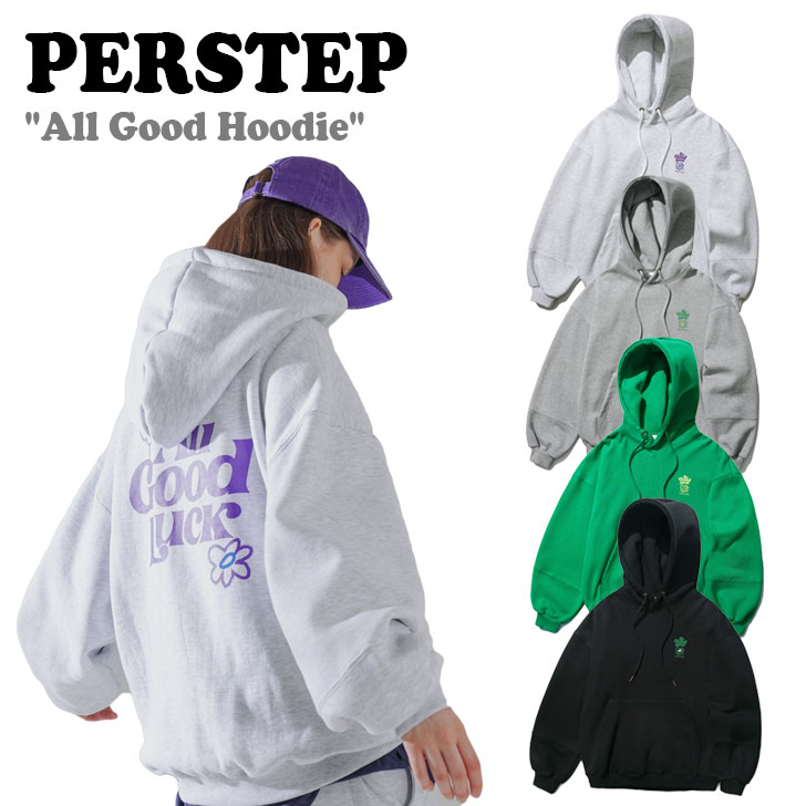 【即納カラー有/国内配送】パーステップ パーカー PERSTEP 正規販売店 All Good Hoodie オール グッド フーディー 裏起毛  全4色 SMHD4517 ウェア