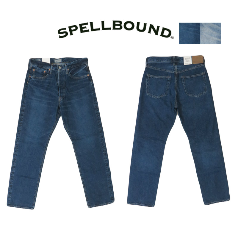 SPELLBOUND（スペルバウンド） SPELLBOUND 12oz 5p セルヴィッジデニム