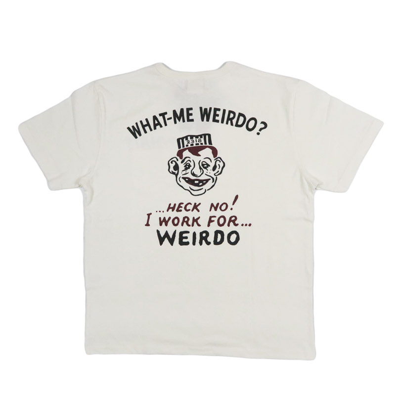 WEIRDO（ウィアード） 半袖 プリントTシャツ WHAT-ME WEIRDO? GLAD