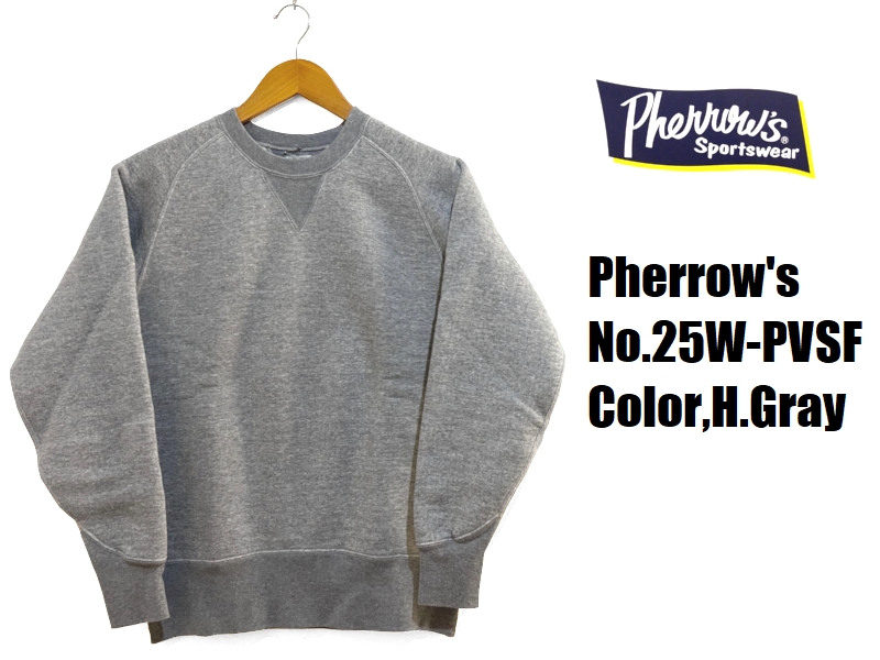 Pherrow's（フェローズ） フリーダムスリーブスウェット Pherrow's