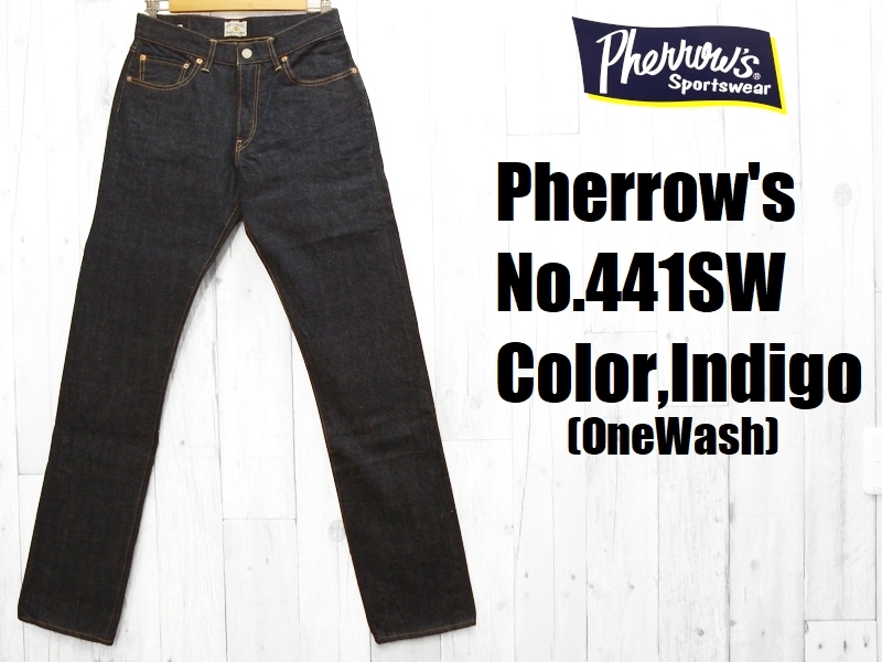【良品】PHERROW'S フェローズ　セルビッチ　デニム　441　ハチノス 良品】PHERROW'S フェローズ セルビッチ デニム 441 ハチノス