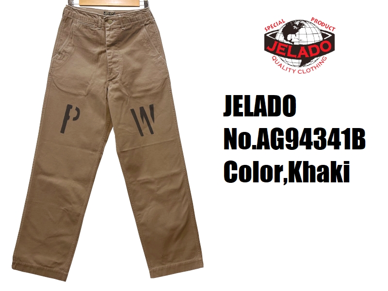 JELADO（ジェラード） '41Khaki'チノトラウザー ステンシル ラスト