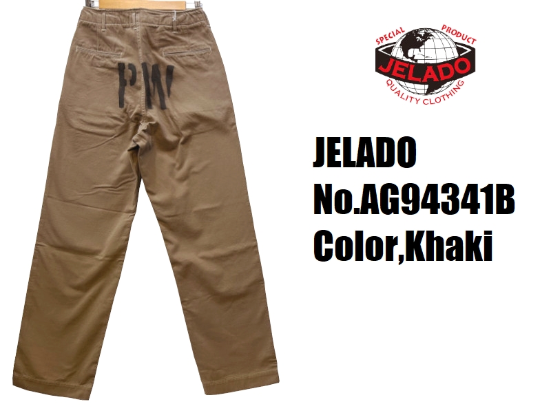 JELADO（ジェラード） '41Khaki'チノトラウザー ステンシル ラスト