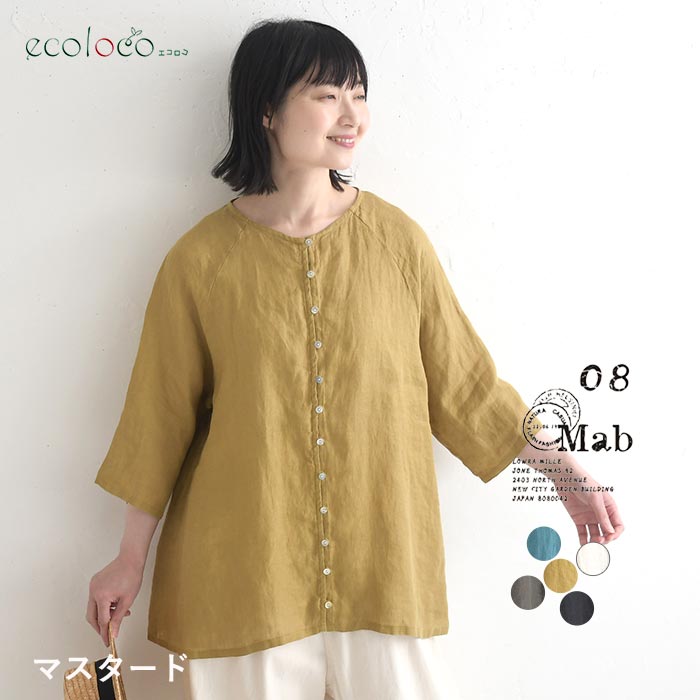 08Mab（ゼロハチマブ） ブラウス リネンシャンブレー ループボタン