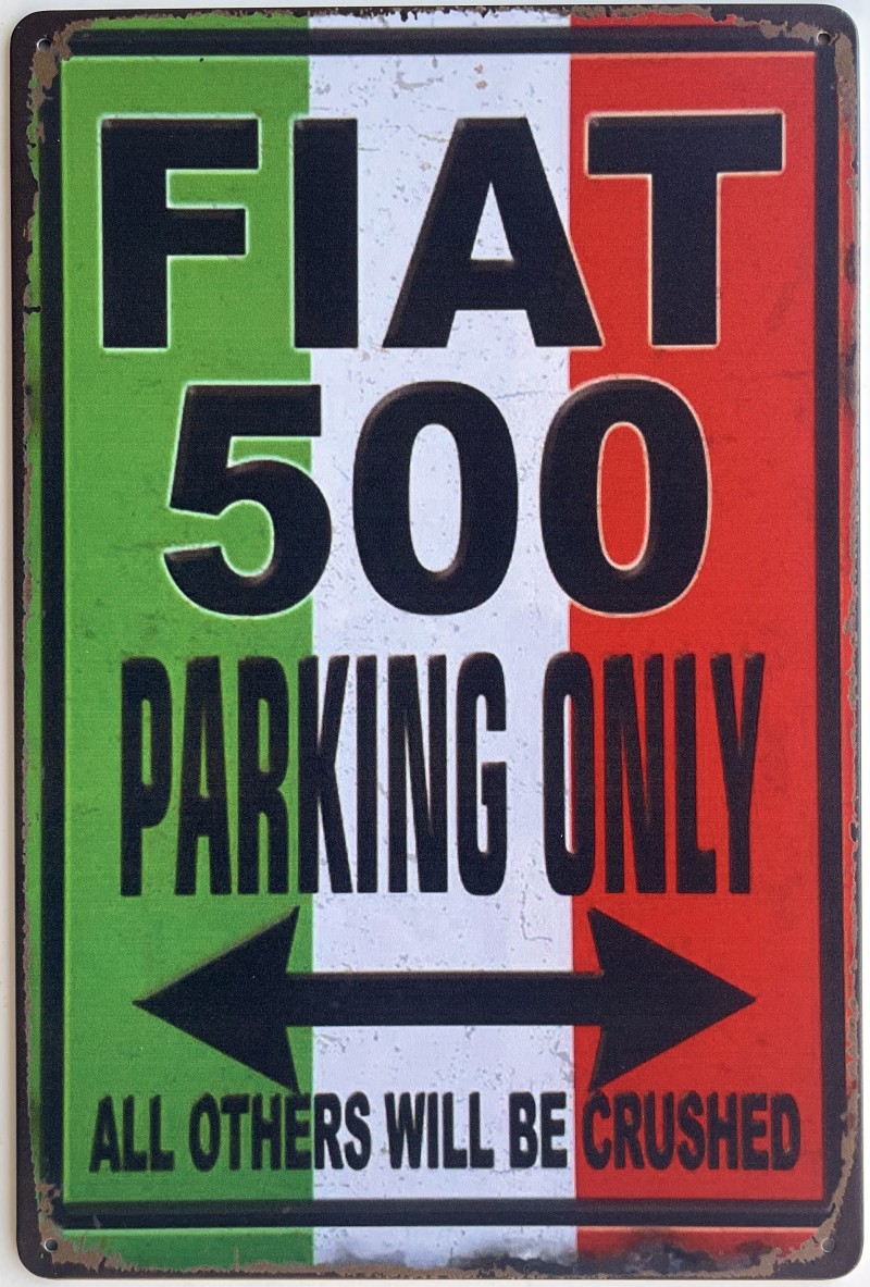 FIAT フィアット 500 車 駐車注意看板 レトロ調 メタルサイン