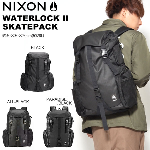 バックパック Nixon Nixon Waterlock ニクソン Waterlock Ii ディパック ウォーターロック Backpack リュックサック Backpack 28l Waterlock エレファントsports