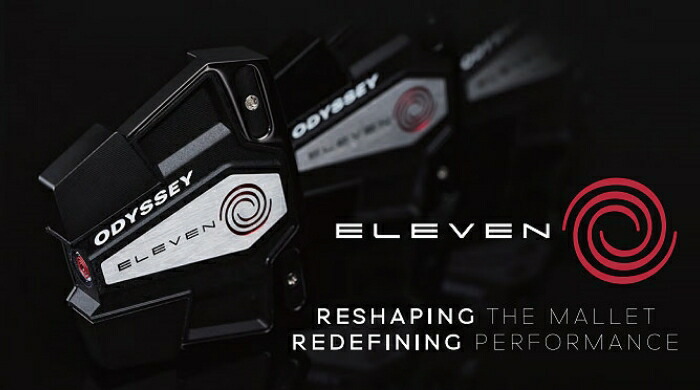 ODYSSEY（キャロウェイゴルフ） ODYSSEY(オデッセイ) ELEVEN -イレブン
