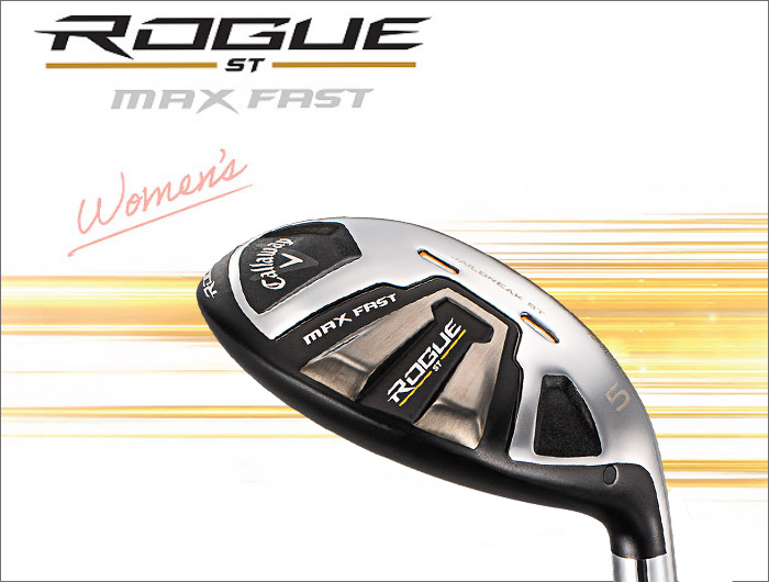 Callaway(キャロウェイ) ROGUE ST MAX FAST レディース ユーティリティ