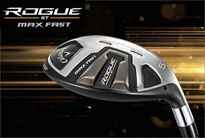 Callaway Callaway(キャロウェイ) ROGUE ST MAX FAST