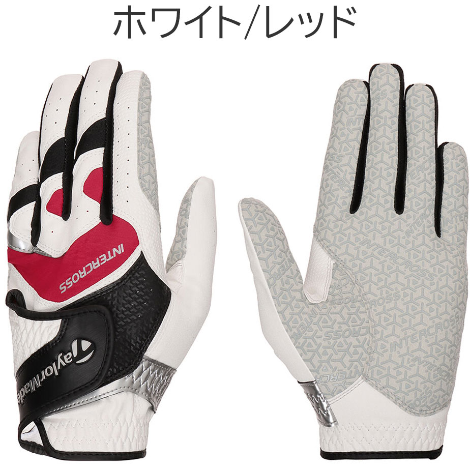 テーラーメイド インタークロス 6.0 グローブ 左手用 メンズ UN146 ホワイト×レッド ホワイト×グレー ゴルフ 2024年モデル TaylorMade | TaylorMade | 01
