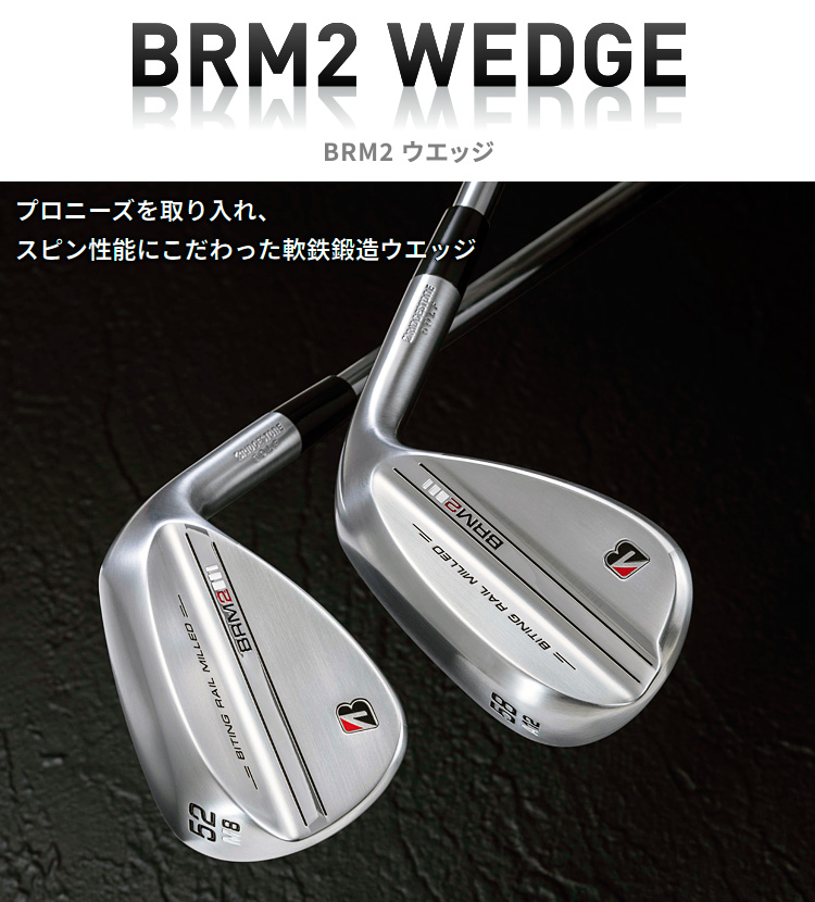 BRIDGESTONE GOLF ブリヂストンゴルフ日本正規品 BRM2 ウェッジ NSPRO MODUS3 TOUR105スチールシャフト :  bs-wd-brm2-m2 : EZAKI NET GOLF - 通販 - Yahoo!ショッピング