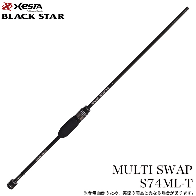 新品　ゼスタ ブラックスター S74 ML-T マルチスワップ ゼスタ 25 ブラックスター S74ML-T マルチスワップ (ライト
