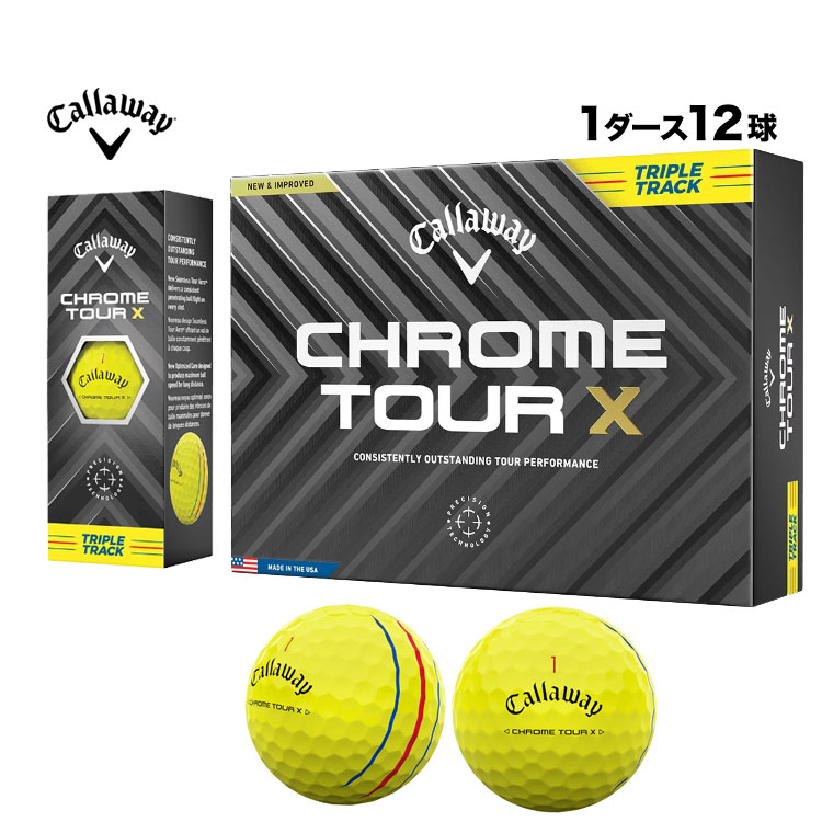 キャロウェイ ゴルフボール 24 CHROME TOUR X トリプル・トラック イエロー ボール 1ダース(12球)｜f-netgolf
