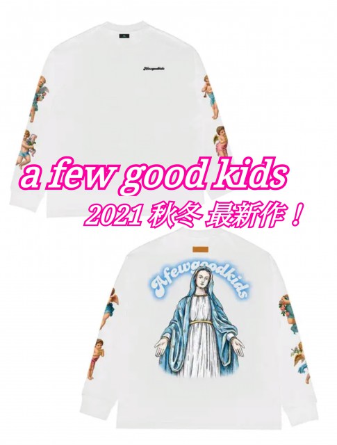 ＼在庫限り！AFGKプレゼント企画／【レビューでAFGK保管バッグ プレゼント】AFGK 新品 a few good kids  afewgoodokids 聖母マリア 天使 長袖 Tシャツ アフュー