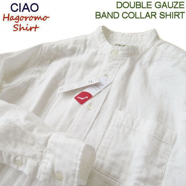 CIAO/羽衣シャツ 【ダブルガーゼバンドカラーシャツ】 日本製/ノー