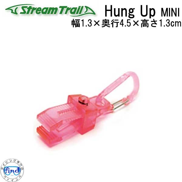 STREAM TRAIL ストリームトレイル HUNG UP Mini ハングアップ