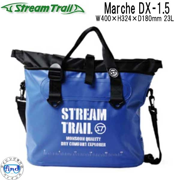 STREAM TRAIL ストリームトレイル MARCHE DXー1.5 トートバッグ