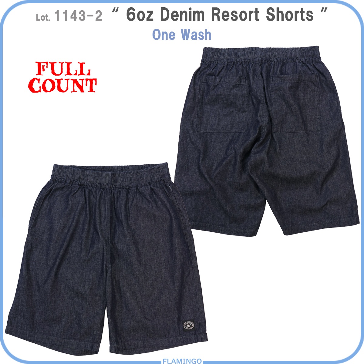 FULLCOUNT（フルカウント） FULLCOUNT 1143-2 6oz デニム ショーツ