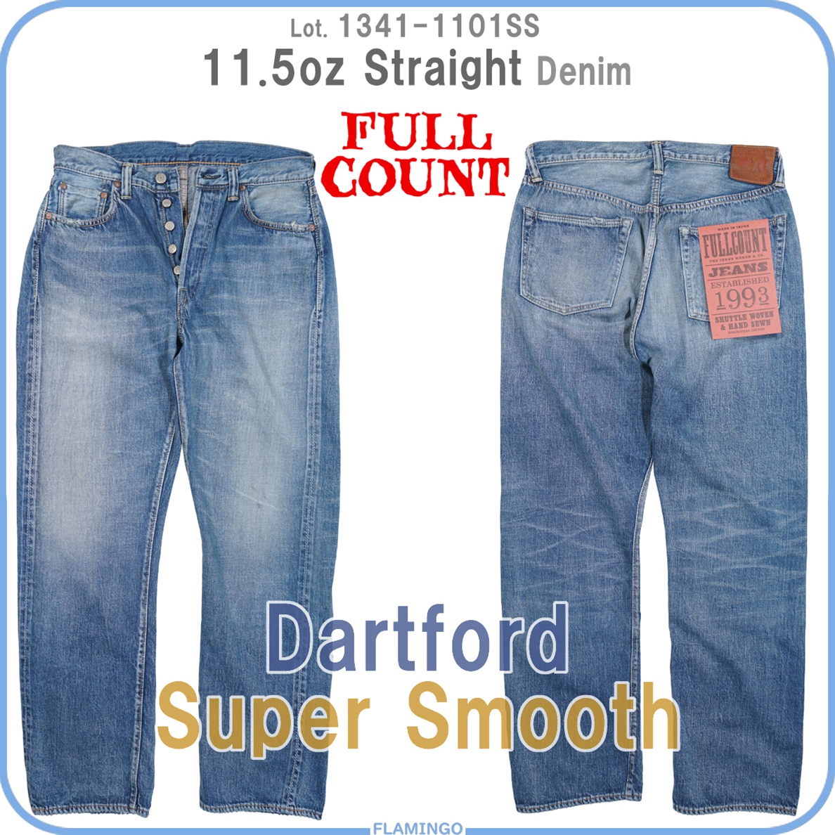 FULLCOUNT（フルカウント） FULLCOUNT 1341-1101SS 11.5oz Straight