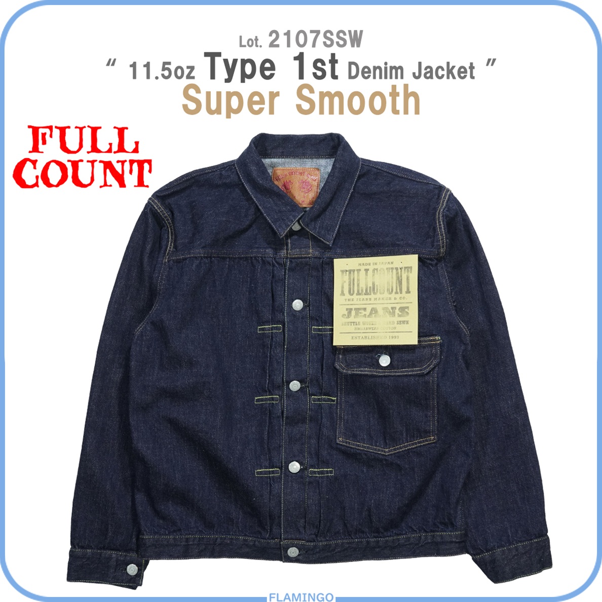 FULLCOUNT（フルカウント） FULLCOUNT 2107SSW 11.5oz Type 1st Denim