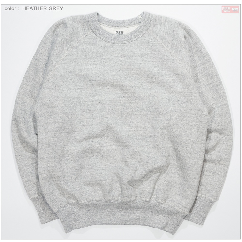 DUBBLEWORKS（ダブルワークス） 86019 吊り編み ラグランスウェット