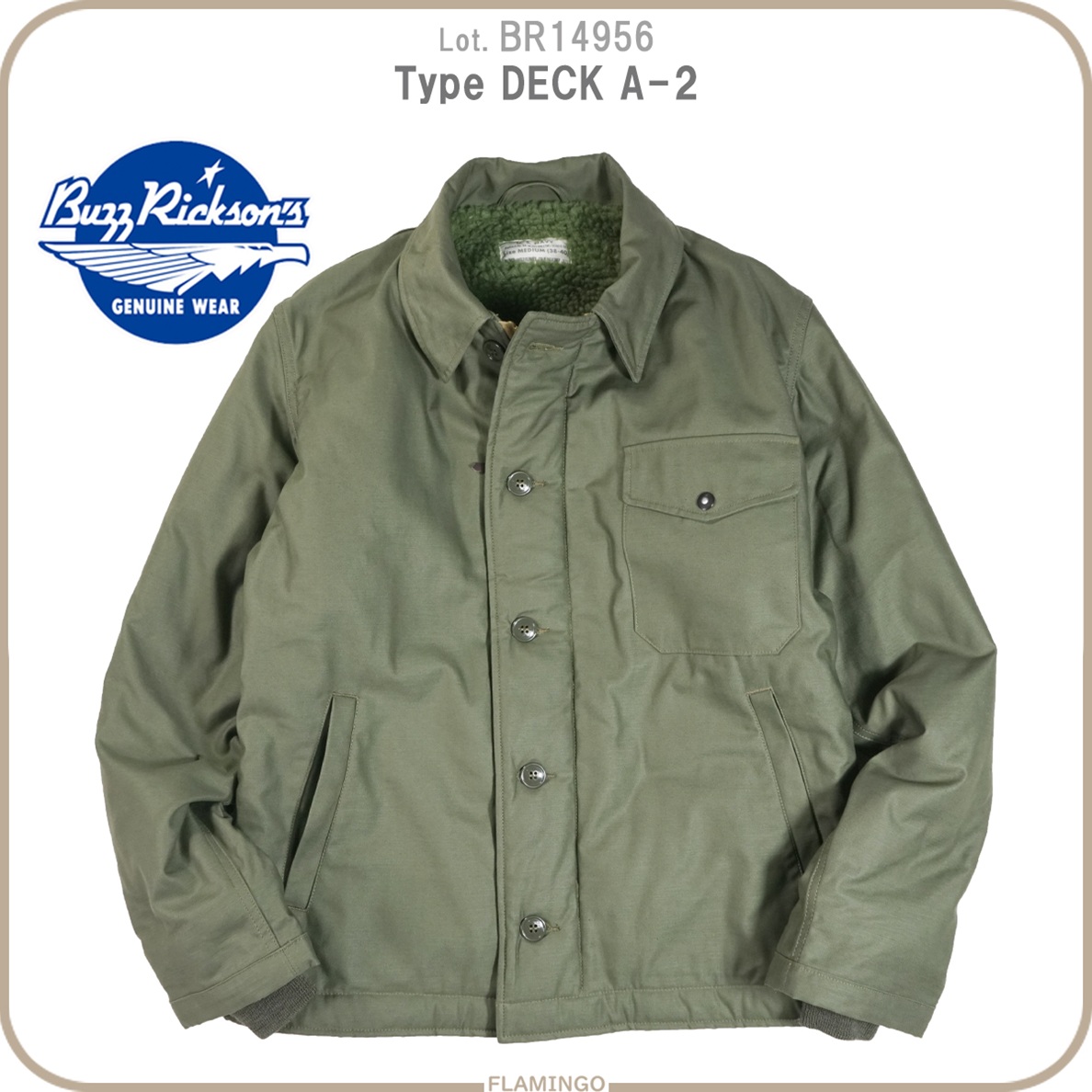 BUZZ RICKSON'S バズリクソンズ BR14956 Type DECK A-2 : FLAMINGO