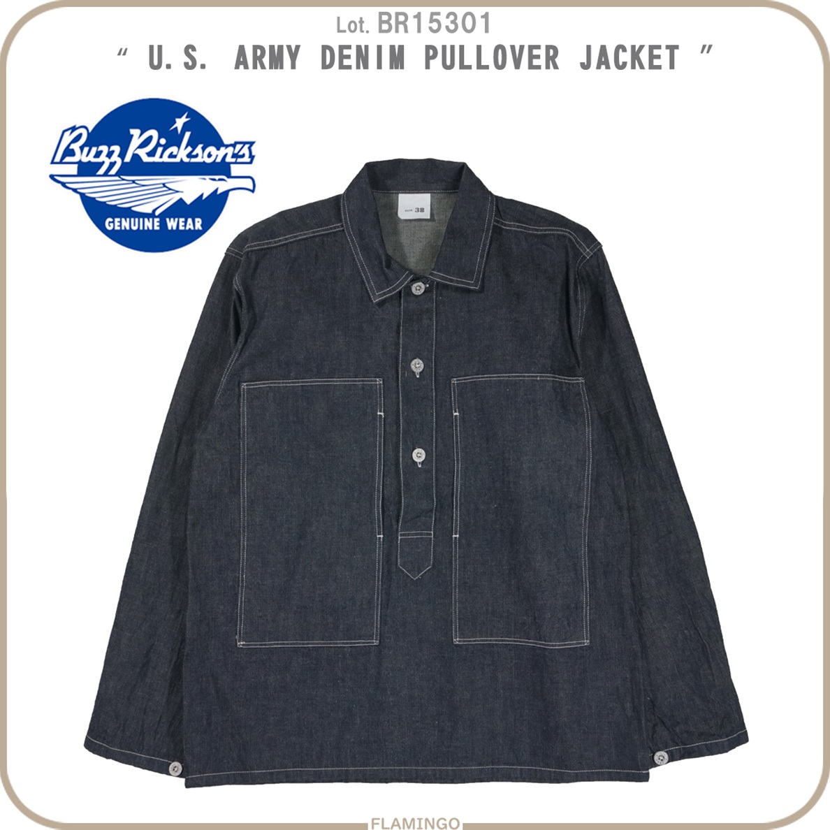 BUZZ RICKSON'S バズリクソンズ BR15301 U.S. ARMY DENIM PULLOVER