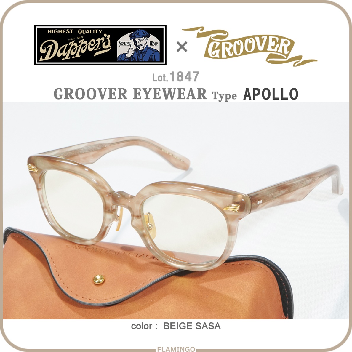 GROOVER ダッパーズ Dapper's 1847 GROOVER 別注 APOLLO BEIGE SASA