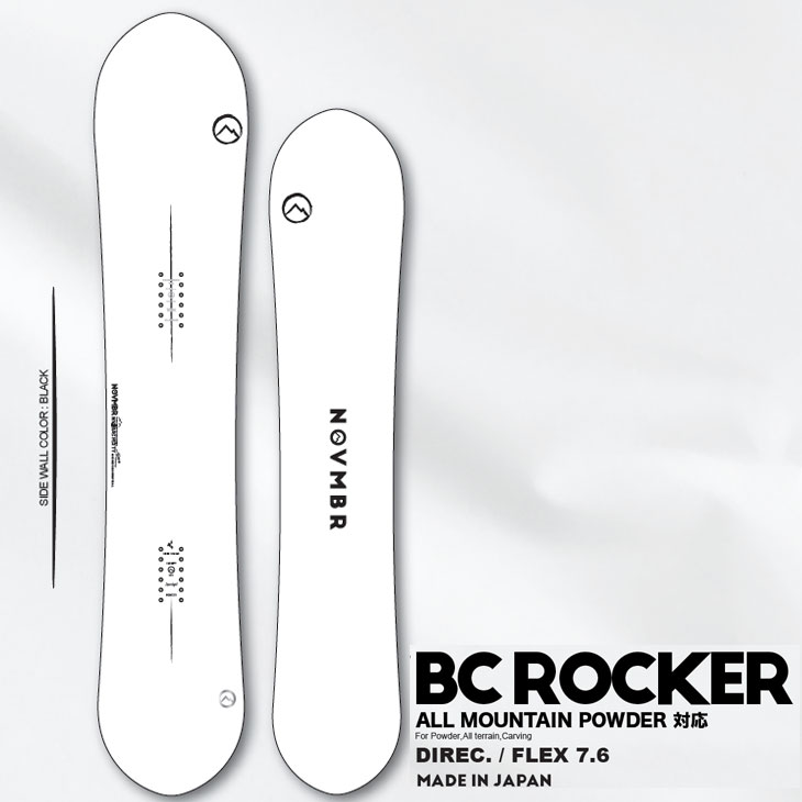 22-23 NOVEMBER ノベンバー スノーボード 【BC ROCKER 