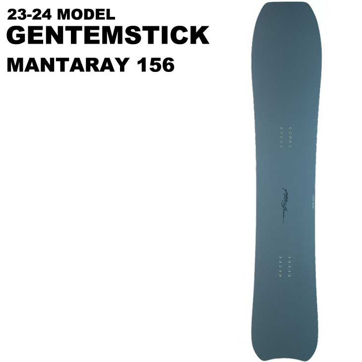 23-24 GENTEMSTICK ゲンテンスティック スノーボード MANTARAY