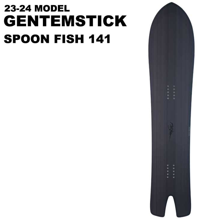 23-24 GENTEMSTICK ゲンテンスティック スノーボード SPOON FISH 141 THE SNOWSURF ship1