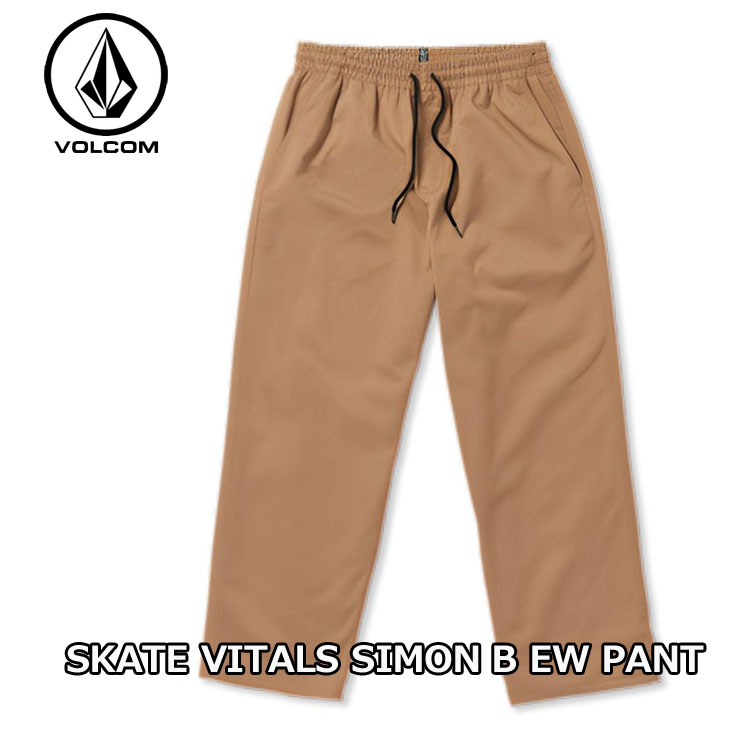 VOLCOM（ボルコム） VOLCOM CHINO チノパン SKATE VITALS SIMON B EW